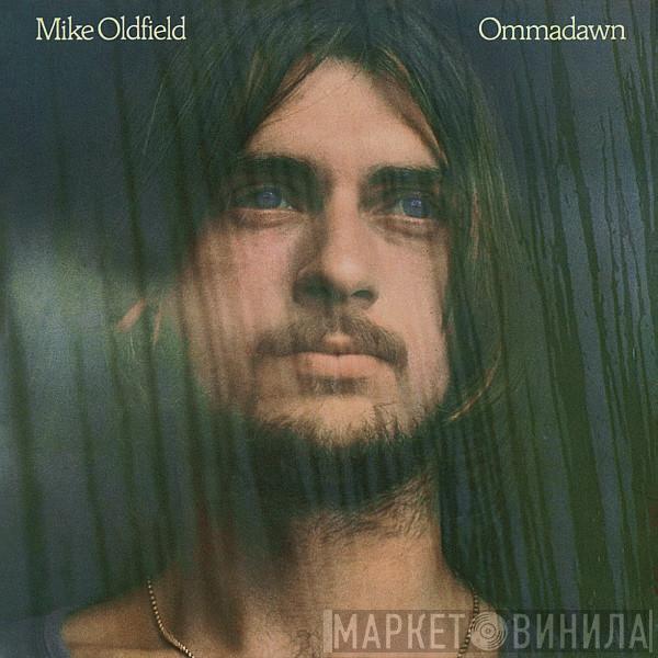 Mike Oldfield - Ommadawn