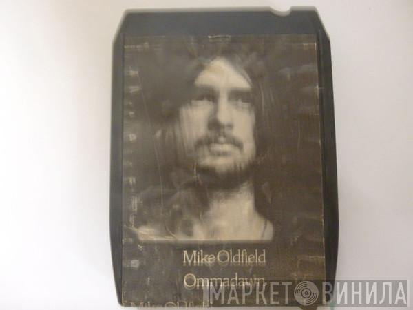  Mike Oldfield  - Ommadawn