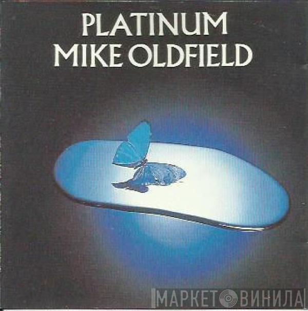  Mike Oldfield  - Platinum