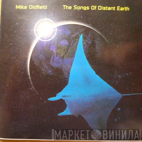  Mike Oldfield  - The Songs Of Distant Earth