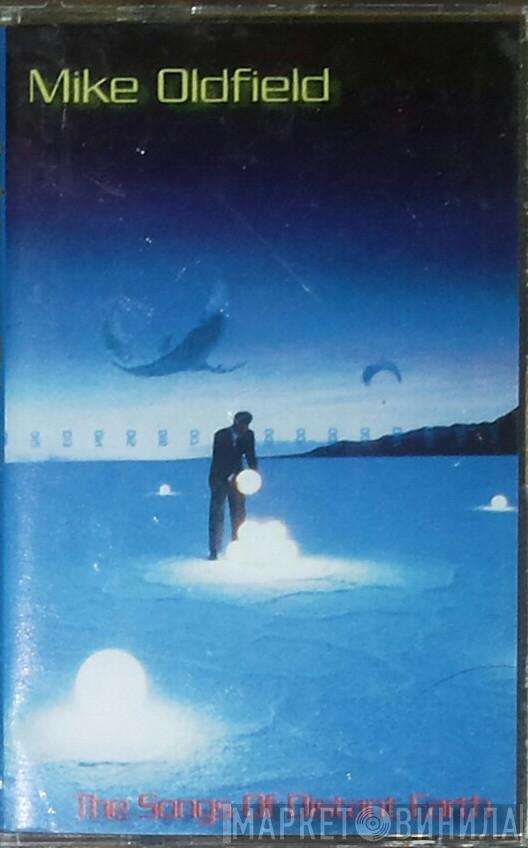  Mike Oldfield  - The Songs Of Distant Earth