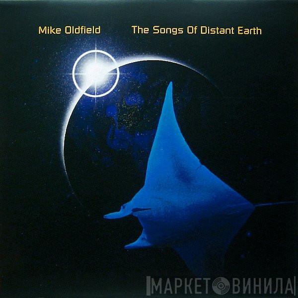 Mike Oldfield - The Songs Of Distant Earth