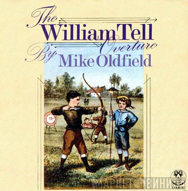  Mike Oldfield  - The William Tell Overture