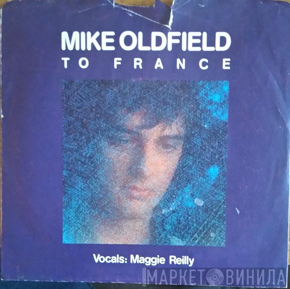  Mike Oldfield  - To France