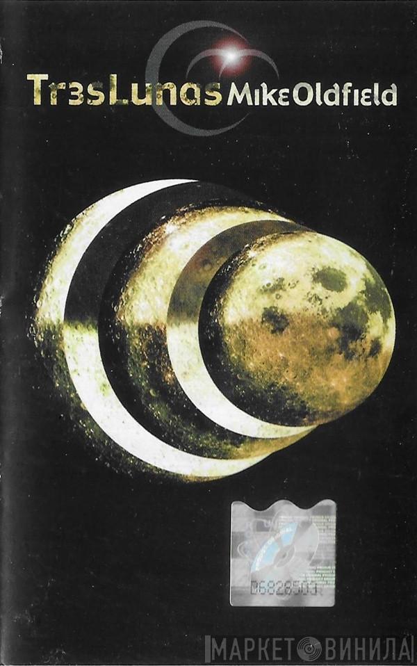  Mike Oldfield  - Tr3s Lunas