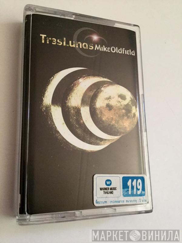  Mike Oldfield  - Tr3s Lunas