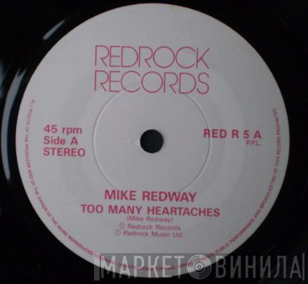 Mike Redway - Too Many Heartaches