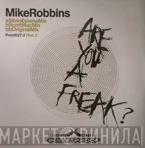 Mike Robbins - Are You A Freak?
