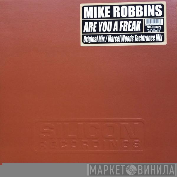  Mike Robbins  - Are You A Freak