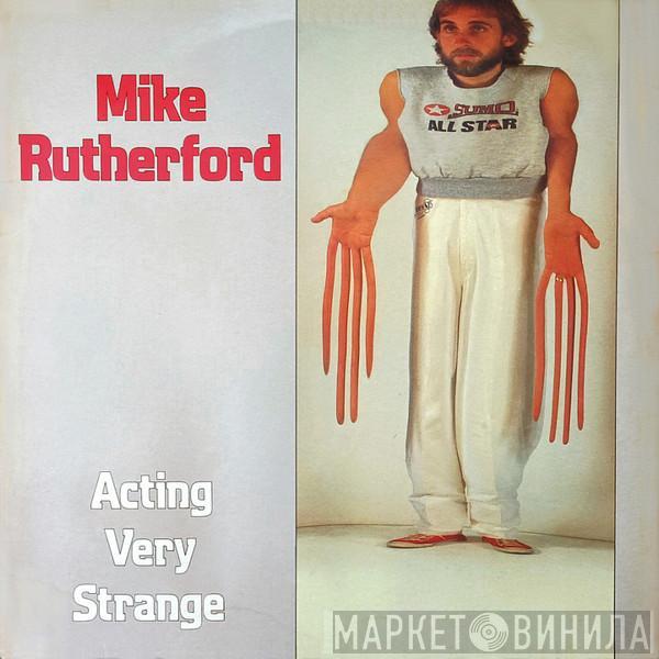 Mike Rutherford - Acting Very Strange