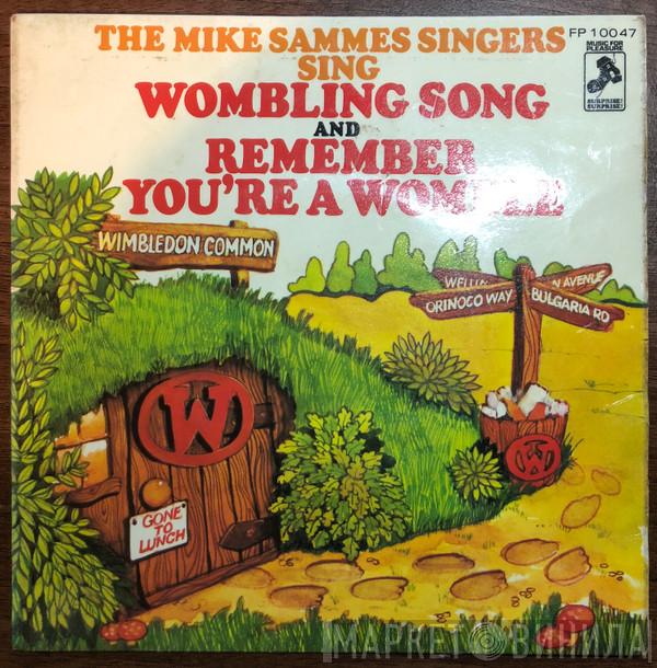  Mike Sammes Singers  - Wombling Song / Remember You're A Womble