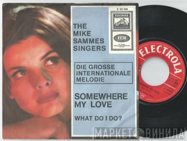  Mike Sammes Singers  - Somewhere My Love