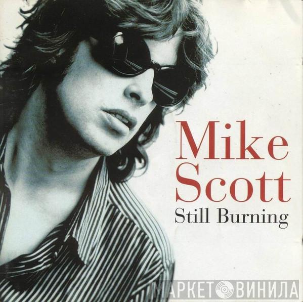 Mike Scott - Still Burning