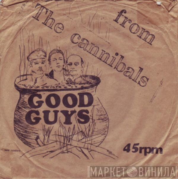 Mike Spenser, The Cannibals - Good Guys