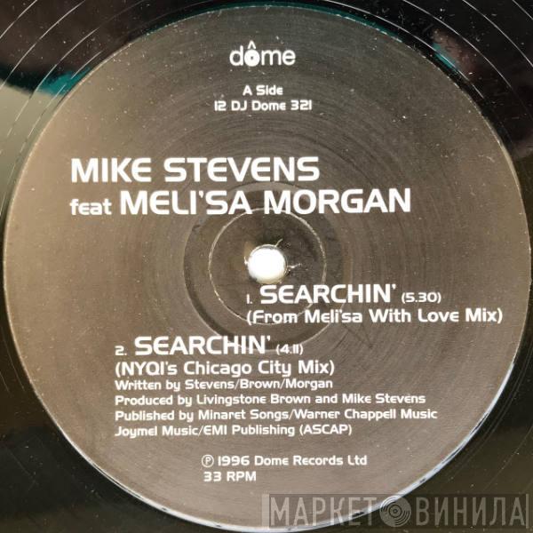 Mike Stevens, Meli'sa Morgan - Searchin'