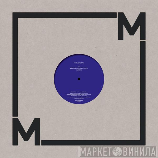 Mike Turtle - Are You Psychic?