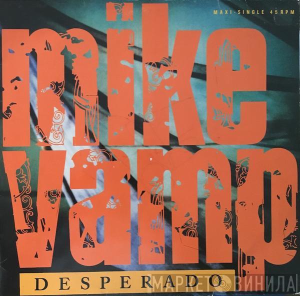 Mike Vamp - Desperado