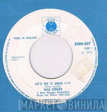 Mike Vernon - Let's Try It Again