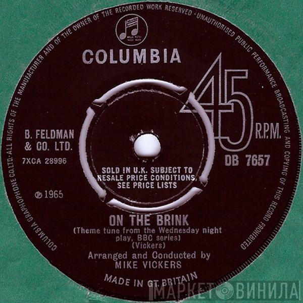 Mike Vickers - On The Brink
