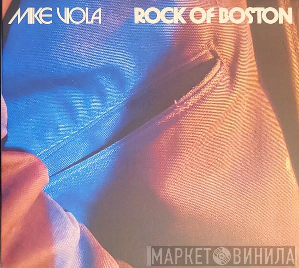 Mike Viola - Rock Of Boston