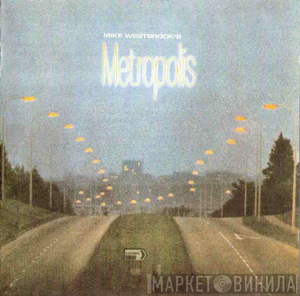  Mike Westbrook  - Metropolis