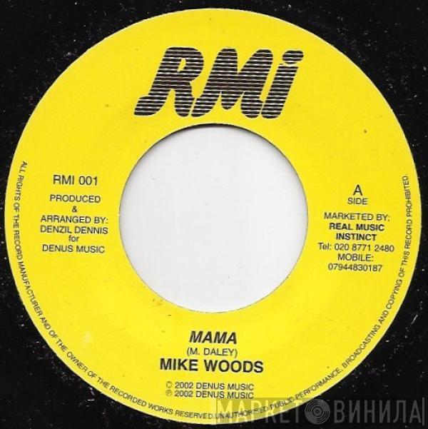 Mike Woods  - Mama