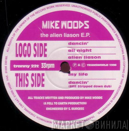 Mike Woods - The Alien Liason E.P.