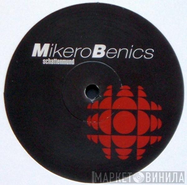 MikeroBenics - Schattenmund