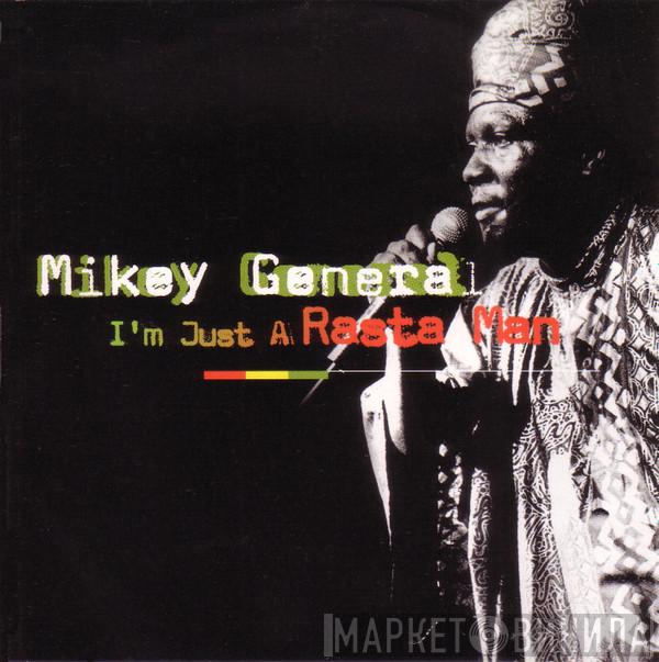 Mikey General - I'm Just A Rasta Man