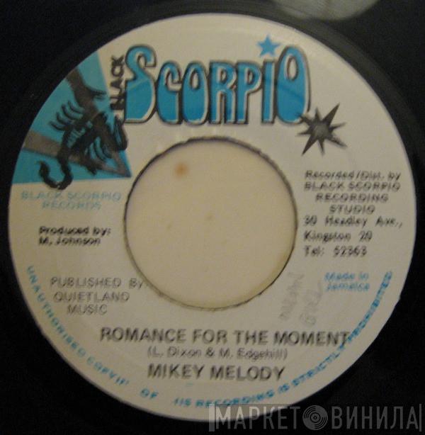 Mikey Melody - Romance For The Moment