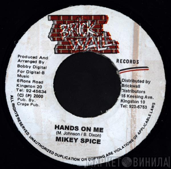 Mikey Spice - Hands On Me