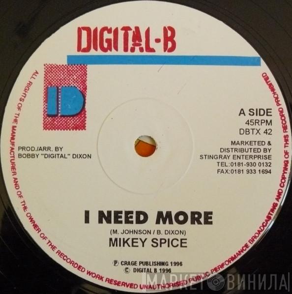 Mikey Spice - I Need More / Shower Me