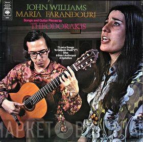 Mikis Theodorakis, John Williams , Maria Farandouri - Songs And Guitar Pieces By Theodorakis