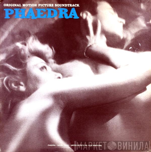  Mikis Theodorakis  - Original Motion Picture Soundtrack - Phaedra