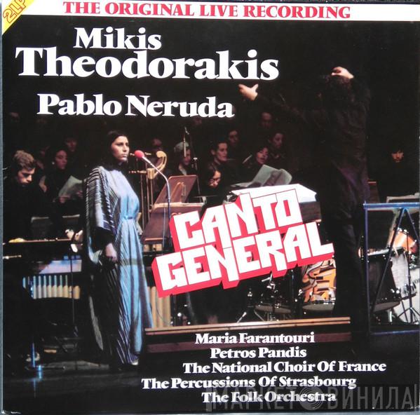 - Mikis Theodorakis  Pablo Neruda  - Canto General