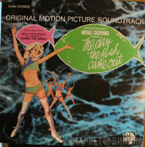  Mikis Theodorakis  - The Day The Fish Came Out