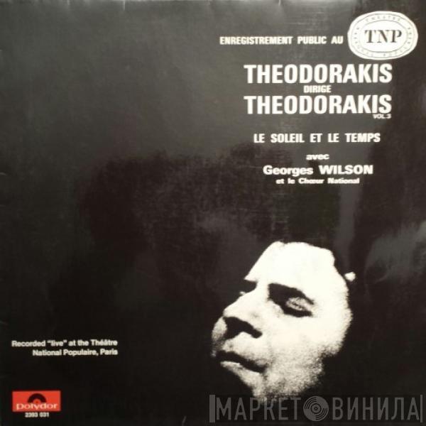  Mikis Theodorakis  - Theodorakis Dirige Theodorakis, Vol 3