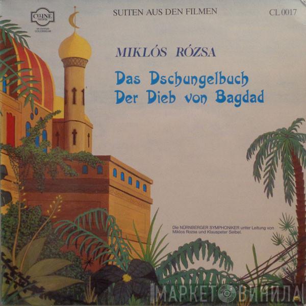 Miklós Rózsa, Nürnberger Symphoniker, Klauspeter Seibel - Das Dschungelbuch / Der Dieb Von Bagdad