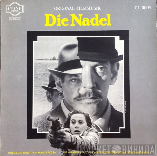 Miklós Rózsa - Die Nadel