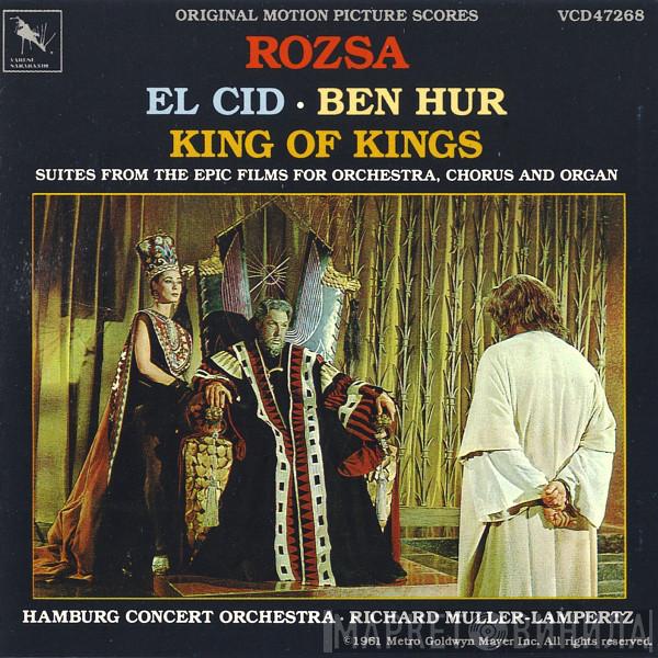  Miklós Rózsa  - El Cid • Ben Hur • King Of Kings