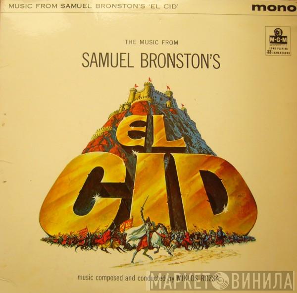 Miklós Rózsa - The Music From Samuel Bronston's El Cid