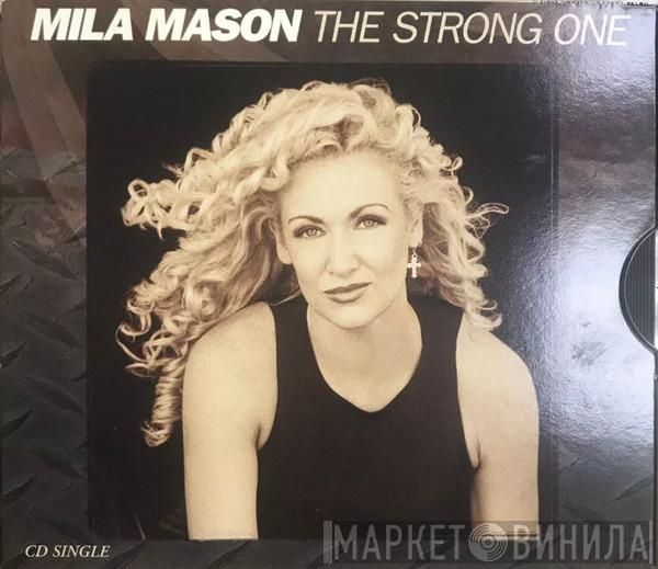 Mila Mason - The Strong One