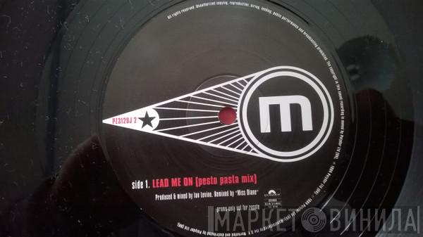 Milan  - Lead Me On
