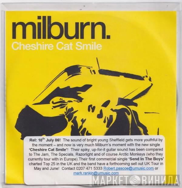 Milburn - Cheshire Cat Smile