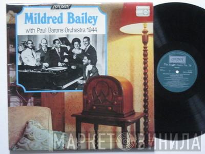 Mildred Bailey, Paul Baron and His Orchestra, Teddy Wilson, Roy Eldridge, Red Norvo - Mildred Bailey With Paul Baron's Orchestra1944