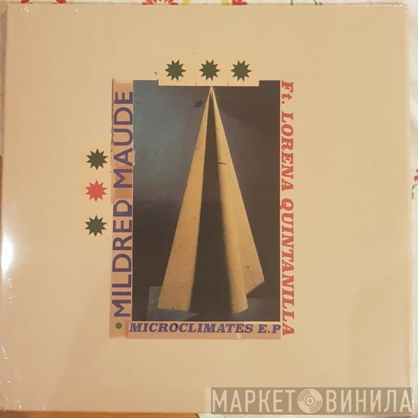 Mildred Maude, Lorena Quintanilla - Microclimates E.P