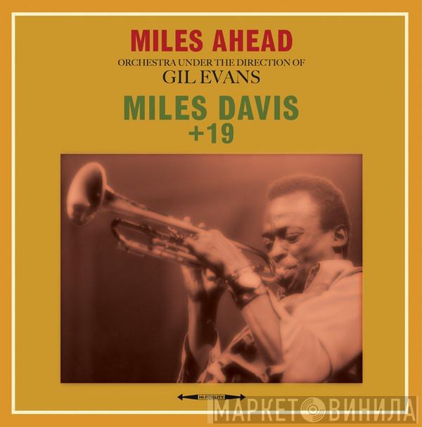 Miles Davis + 19 - Miles Ahead