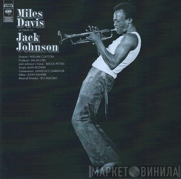  Miles Davis  - A Tribute To Jack Johnson