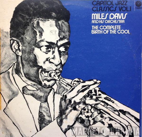  Miles Davis And His Orchestra  - The Complete Birth Of The Cool