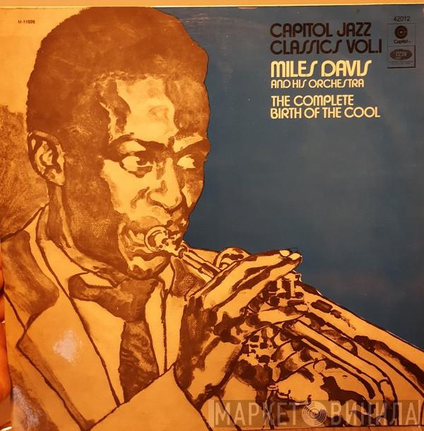  Miles Davis And His Orchestra  - The Complete Birth Of The Cool